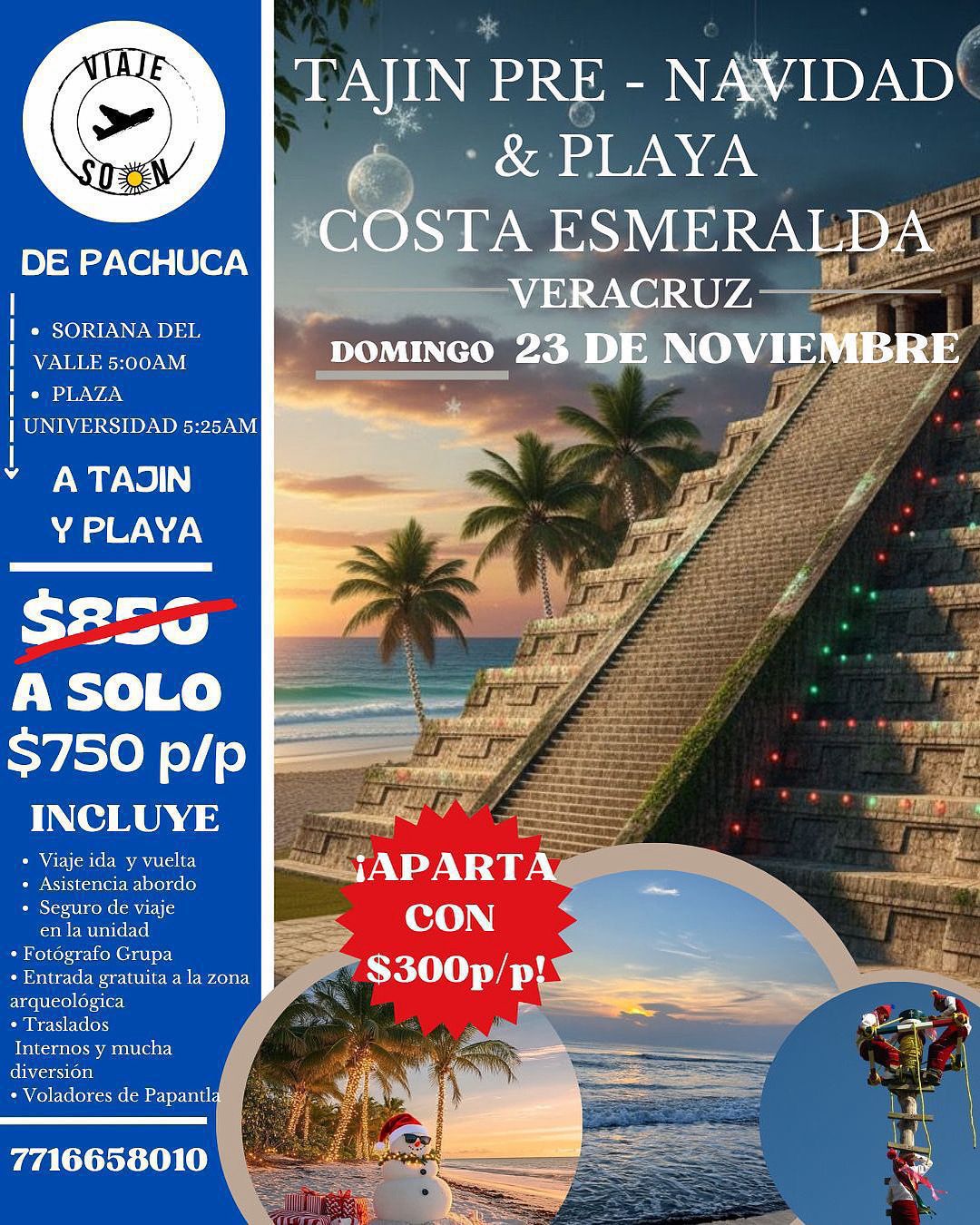 Viaje a Tajín y Costa Esmeralda